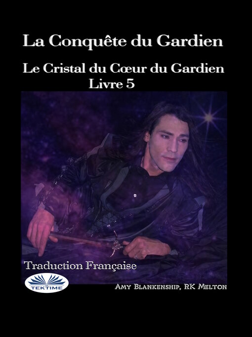 Title details for La Conquête Du Gardien by Amy Blankenship - Wait list